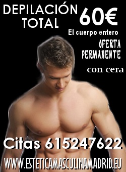 *DEPILACION TOTAL MASCULINA 60EUR*** LLAMA YA Y RESERVA TU C