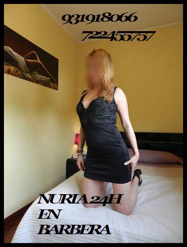 NURIA 24 HORAS EN BARBERA DEL VALLES…931918066