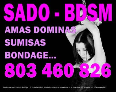 AMAS DOMINAS Y SUMISAS, LINEA EROTICA SEXO DURO 803 460 826