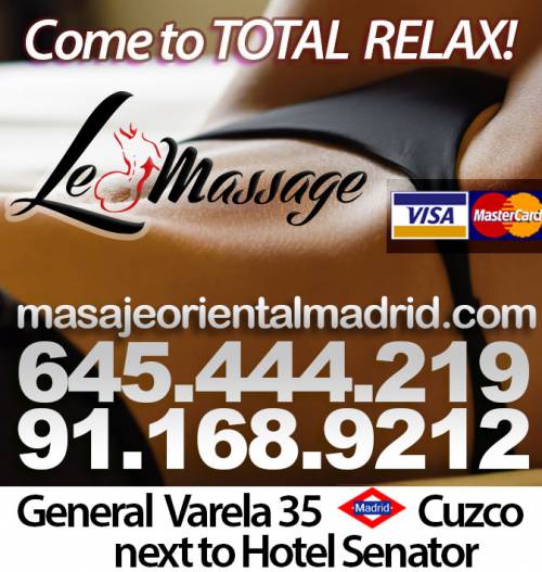 LE MASSAGE NUEVO SERVICIO 24HRS EN CHAMARTIN.