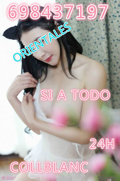 NUEVAS CHICAS ORIENTALES SEXO 24H EN BARCELONA COLLBLANC