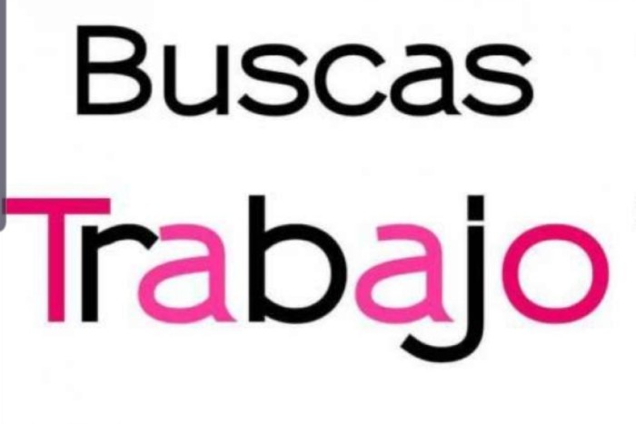 BUSCAS TRABAJO —ESTA ES TU CASA …. LLAMA-