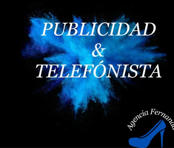 Telefonista y Publicista, todo más fácil ..