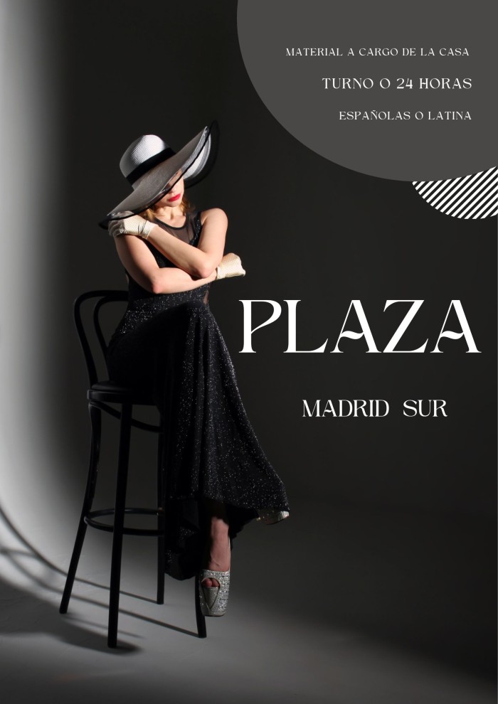 PLAZA DISPONIBLE SEÑORITAS MADRID SUR