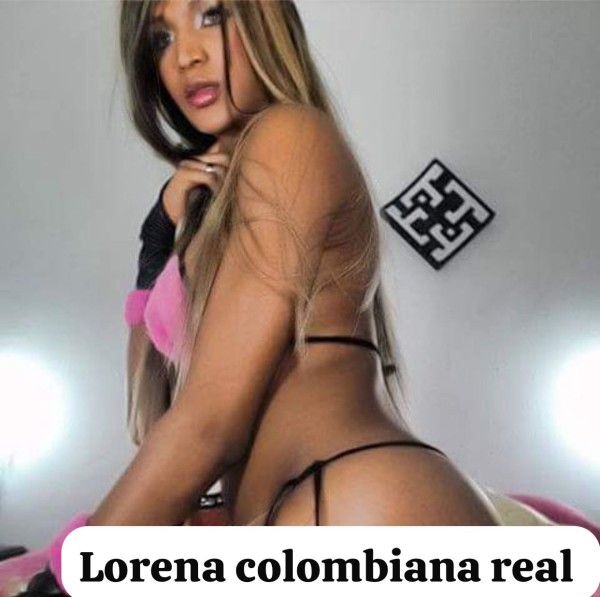 Real lorena  Colombiana fotos 100% real