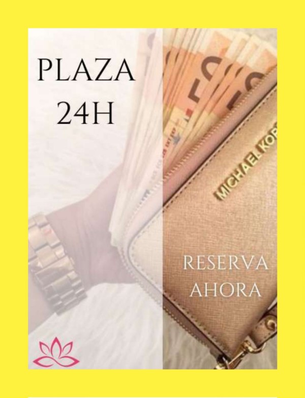 PLAZA DISPONIBLE INMEDIATA PARA HOY MISMO