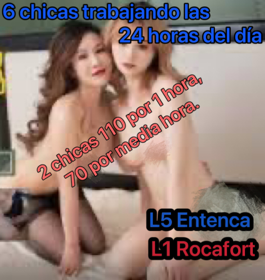 2 chicas 110 la hora, 30 minutos 70 euros