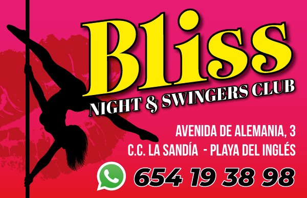 EN PLAYA DEL INGLÉS   BLISS   NIGHT  CLUB